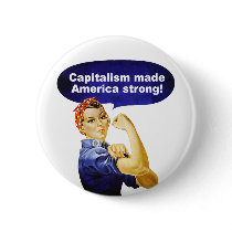 Rosie the Riveter-Capitalism button