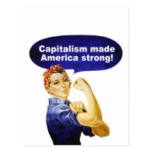 Rosie the Riveter-Capitalism postcard
