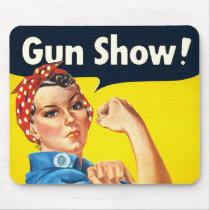 Rosie The Riveter: Gun Show! Mouse Mats