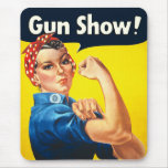Rosie The Riveter Gun Show Mousepad