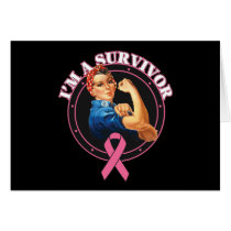 Rosie The Riveter I'm A Survivor Breast Cancer Card