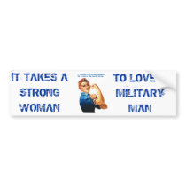 ROSIE THE RIVETER - "It takes a strong woman" Bumper Sticker