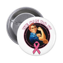 Rosie The Riveter We Can Do It Breast Cancer Pinback Button