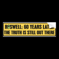 ROSWELL 60 YRS LATER bumper stickers