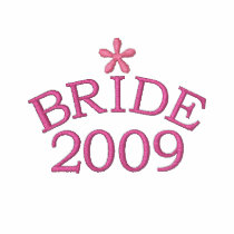 Rosy Pink Bride 2009 Customizable embroidered shirts