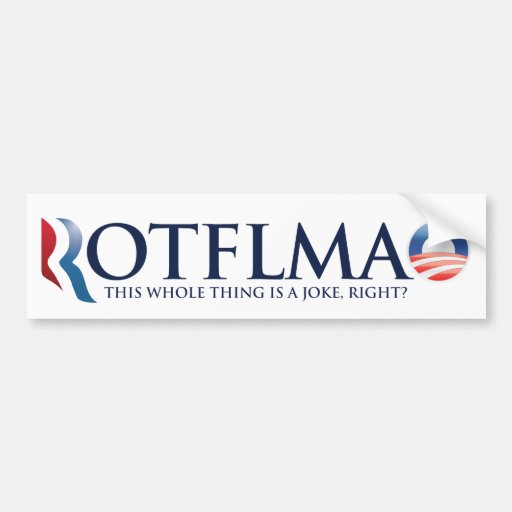ROTFLMAO 2012 Bumper Sticker
