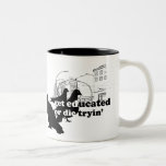 Rothenhagen "Get Educated" Coffee Mug