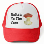 Rotten To TheCore Hat