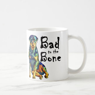 Rottweiler - Bad to the Bone Mug