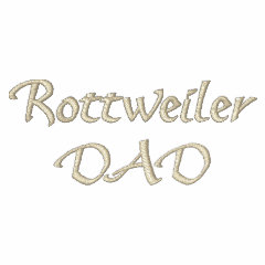 Rottweiler DAD embroidered shirt