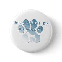 Rottweiler Grandchildren buttons