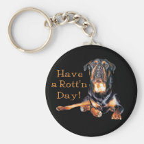 Rottweiler Have A Rotten Day keychains