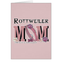 Rottweiler MOM Card