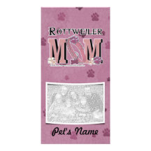 Rottweiler MOM Photo Card