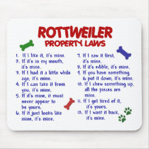 ROTTWEILER Property Laws 2 Mouse Mat