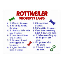 ROTTWEILER Property Laws 2 Postcard