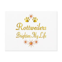 Rottweilers Brighten My Life postcards