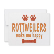 Rottweilers Make Me Happy invitations
