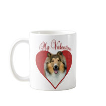Rough Collie My Valentine mugs by GreyWolfCreation Rough Collie My Valentine mugs