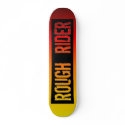 Rough Rider Skateboard