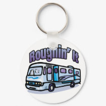 Roughin' It keychains by thecamperslife Roughin' It keychains