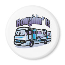 Roughin' It magnets by thecamperslife Roughin' It magnets