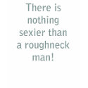 Roughneck Man t-shirts
