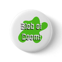 Round Button blob of doom