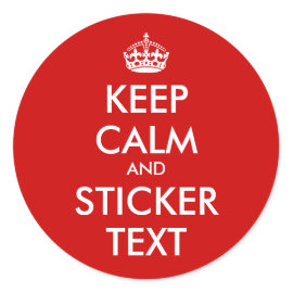 Round KeepCalm Stickers | Personalizable