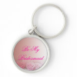 Round Pink Rose Be My Bridesmaid Keychain
