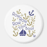 Row Your Magnet