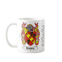 Rowe Family Coat of Arms mug by NemethArt Rowe Family Coat of Arms mug
