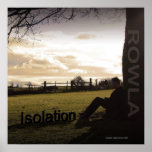 Rowla Isolation cover art posters