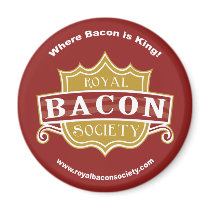 Royal Bacon Society Round Magnet