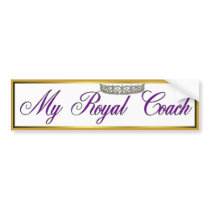 Royal Coach Bumper Sticker bumper stickers by RoyalCoffer Royal Coach Bumper Sticker bumper stickers
