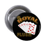 ROYAL FLUSH PINBACK BUTTON