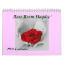 Roze Room Hospice 2009 Calendar by jojojaz Roze Room Hospice 2009 Calendar