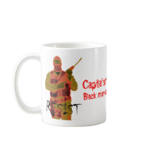 rsist, rsist, Capitalism: sold in every, Black ... mugs
