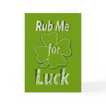 Rub me for Good Luck Greeting Card