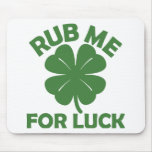 Rub Me For Luck