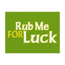 Rub Me for Luck Postcard