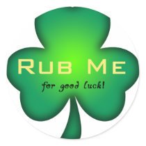 Rub Me..for luck Stickers