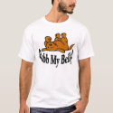 Rub My Belly Shirt by figstreetstudio Rub My Belly Shirt