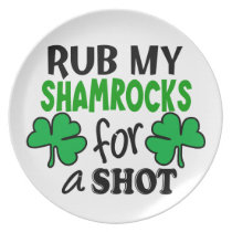 Rub My Shamrocks For a Shot plates