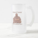 RUB MY TUMMY FOR GOOD LUCK T-shirt mugs
