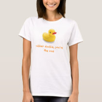 Rubber Duckie, you're the one t-shirts by Beela7 Rubber Duckie, you're the one t-shirts