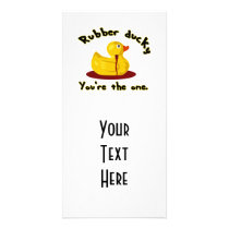 Rubber Ducky - You're The One - Bleeding Duck Customized Photo Card