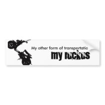 ruckus, My other form of transportation. , MY r... bumper stickers
