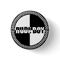 Rude Boy Pin buttons by PopGear Rude Boy Pin buttons