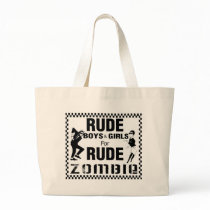 Rude boys and girls for rude zombie bags by RudeZombie757 Rude boys and girls for rude zombie bags